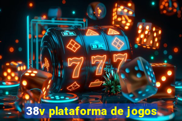 38v plataforma de jogos